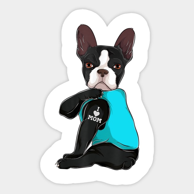 Boston Terrier Tattoo I Love Mom Sticker by Xamgi